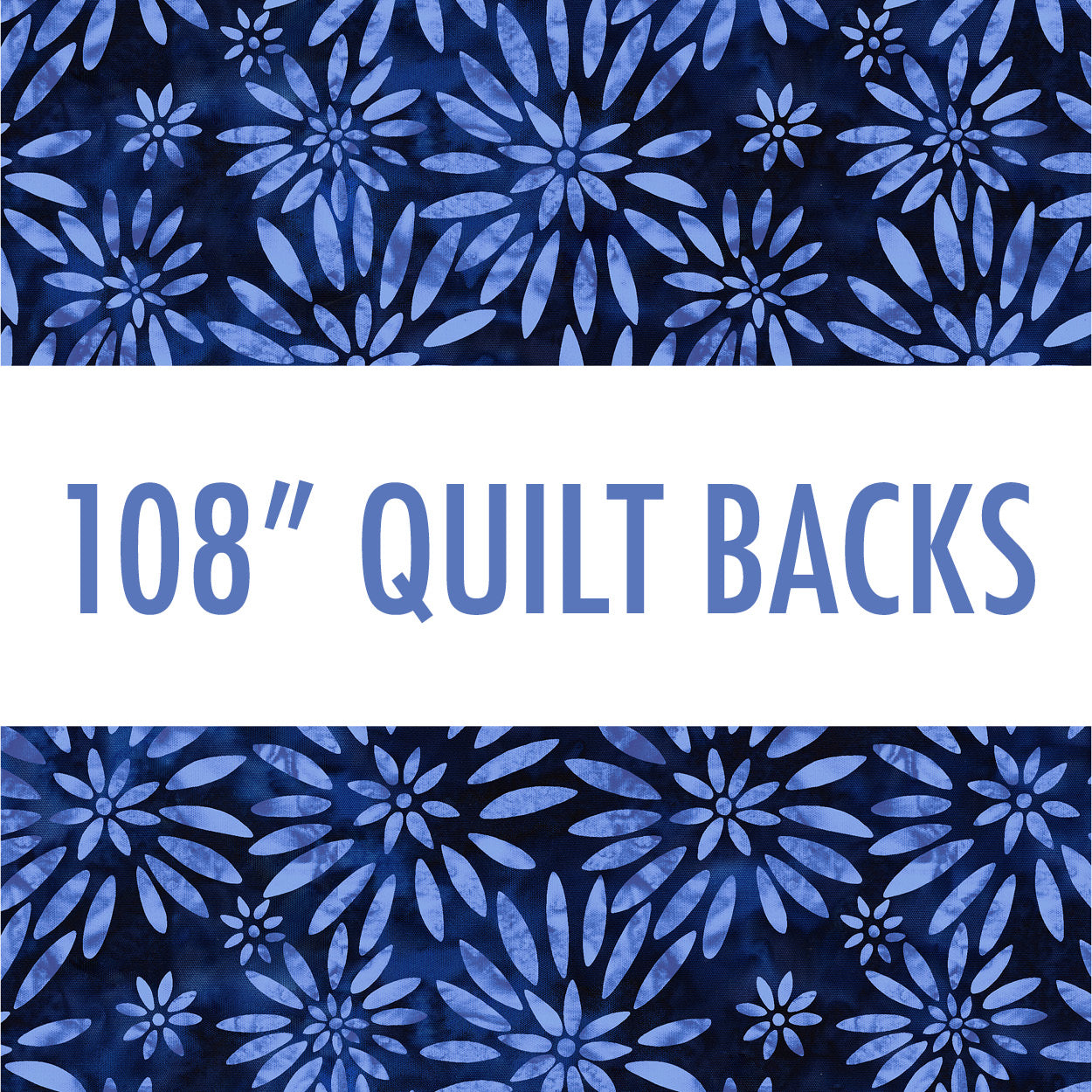 108" Quilt Back