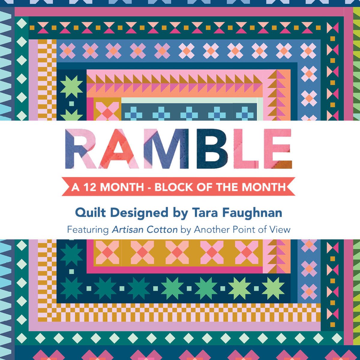 Ramable Ramble BOM – Windham Fabrics