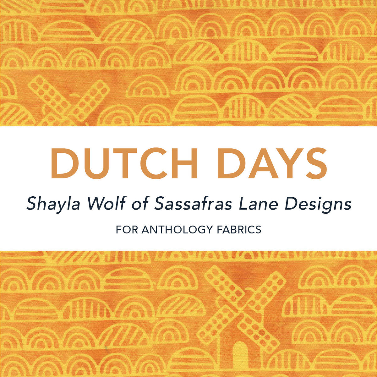 Dutch Days – Windham Fabrics