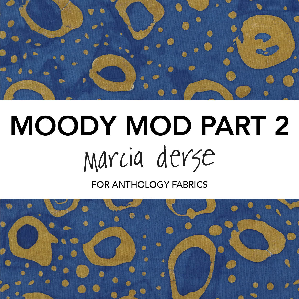 Moody Mod: Part 2