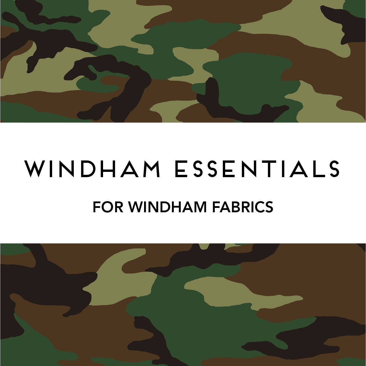 Windham Essentials