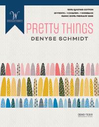 Pretty Things by Denyse Schmidt