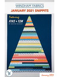 Snippits JAN 2021 Catalog by Windham Fabrics