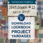 Sketchbook 21 Yardages by Various Pattern Designers